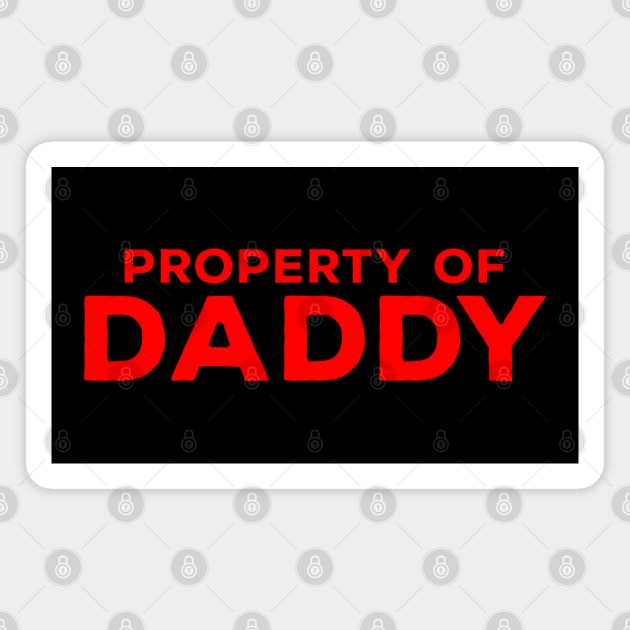 Property of Daddy Magnet by DiegoCarvalho